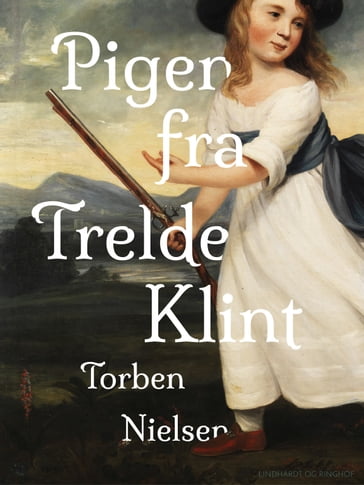 Pigen fra Trelde Klint - Torben Nielsen