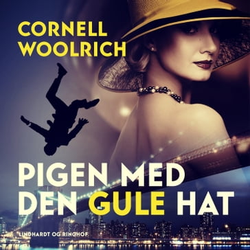 Pigen med den gule hat - Cornell Woolrich