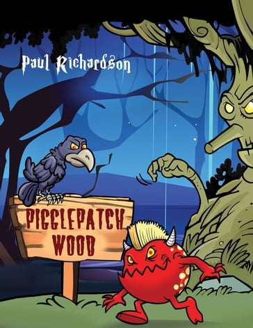 Pigglepatch Wood - Paul Richardson