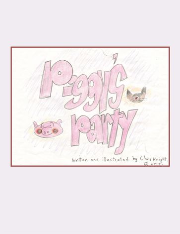 Piggy's Party - Chris Knight