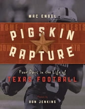 Pigskin Rapture