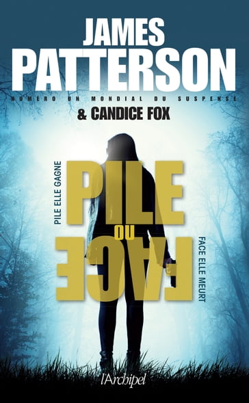Pile ou face - Candice Fox - James Patterson