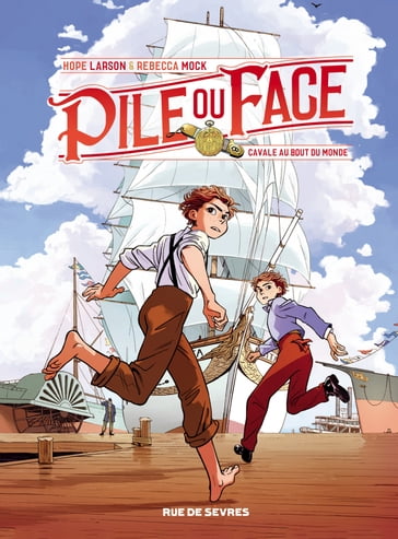 Pile ou face - Tome 1 - Hope Larson - Rebecca Mock