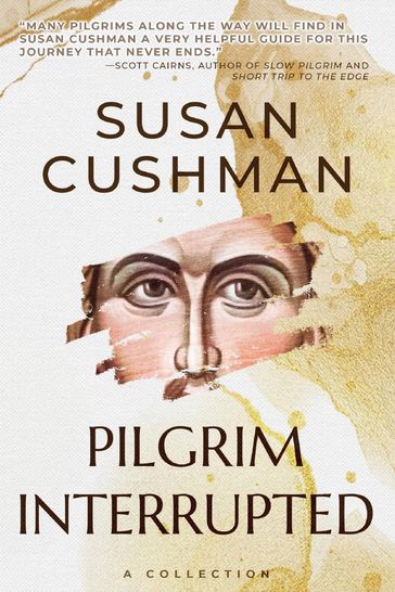 Pilgrim Interrupted - Susan Cushman