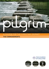Pilgrim: The Commandments