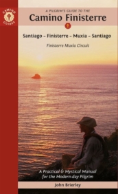 A Pilgrim s Guide to the Camino Finisterre