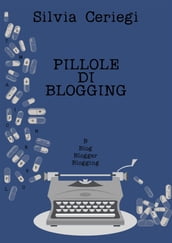 Pillole di Blogging