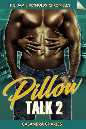 Pillow Talk 2 - Casandra Charles