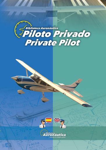 Piloto Privado. Private Pilot - Facundo Conforti