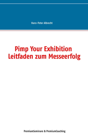 Pimp Your Exhibition - Hans-Peter Albrecht
