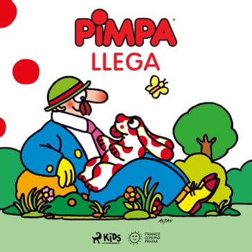 Pimpa - Pimpa llega - Francesco Tullio Altan