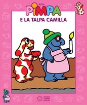 Pimpa e la talpa Camilla