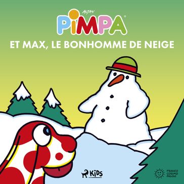 Pimpa et Max, le bonhomme de neige - Francesco Tullio Altan