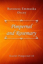 Pimpernel and Rosemary