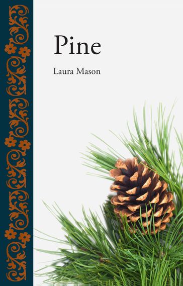 Pine - Laura Mason