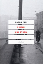 Pinelli una storia