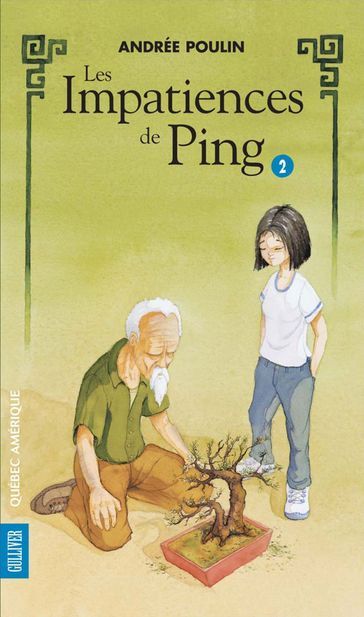 Ping 2 - Les Impatiences de Ping - Andrée Poulin