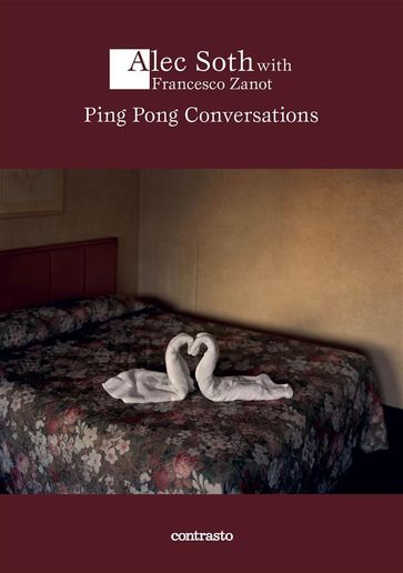 Ping pong conversations - Alec Soth