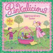 Pinkalicious: Eggstraordinary Easter