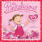 Pinkalicious: Pink of Hearts