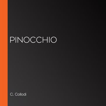 Pinocchio - C. Collodi