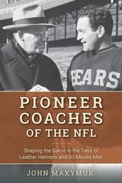 Pioneer Coaches of the NFL