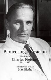 Pioneering Physician