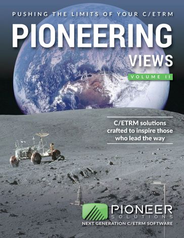 Pioneering Views: Pushing the Limits of Your C/ETRM - Volume 2 - Pioneer Solutions