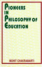Pioneers in Philosophy of Education