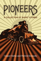 Pioneers: A collection of stories for English Language Learners