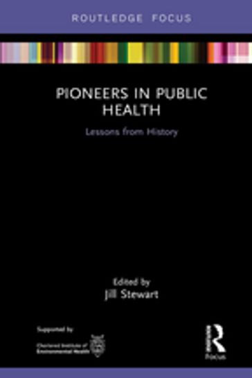 Pioneers in Public Health