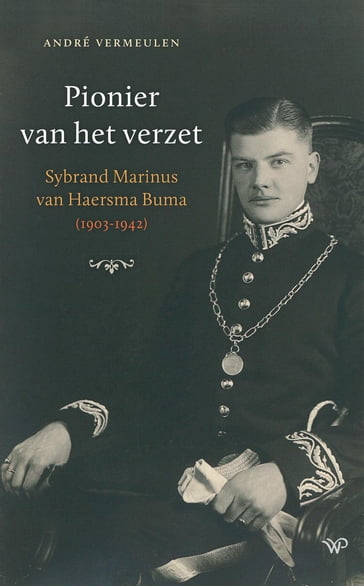 Pionier van het verzet - André Vermeulen