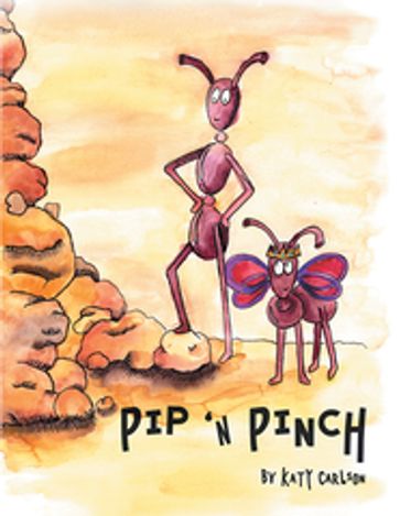 Pip 'N Pinch - Katy Carlson