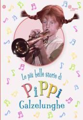 Pippi Calzelunghe - Le Piu  Belle Avventure