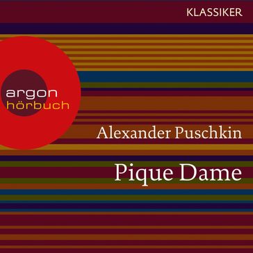 Pique Dame (Ungekürzte Lesung) - Alexander Puschkin