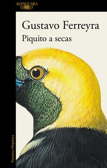 Piquito a secas - Gustavo Ferreyra