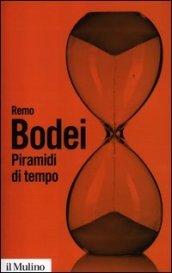 Piramidi di tempo. Storie e teorie del déjà vu