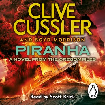 Piranha - Clive Cussler - Boyd Morrison