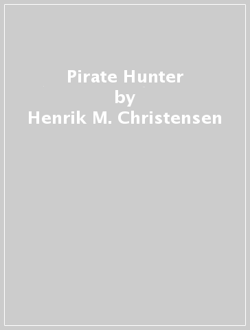 Pirate Hunter - Henrik M. Christensen