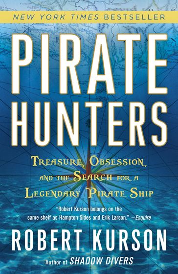 Pirate Hunters - Robert Kurson