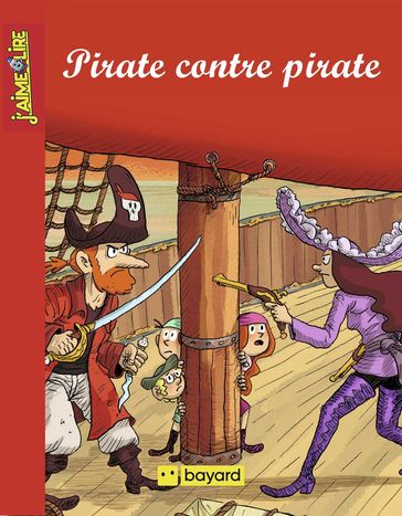 Pirate contre pirate - Anne-Isabelle Lacassagne