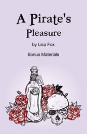 A Pirate s Pleasure: Bonus Material