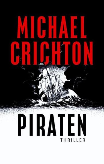 Piraten - Michael Crichton