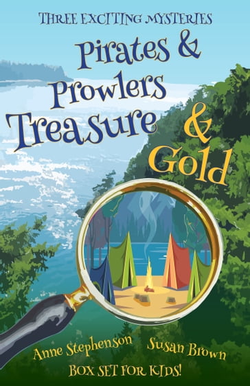 Pirates & Prowlers Treasure & Gold - Susan Brown - Anne Stephenson