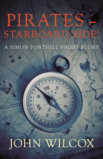 Pirates  Starboard Side! - John Wilcox