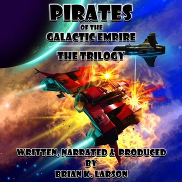 Pirates of the Galactic Empire - Brian K. Larson