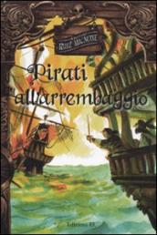 Pirati all arrembaggio