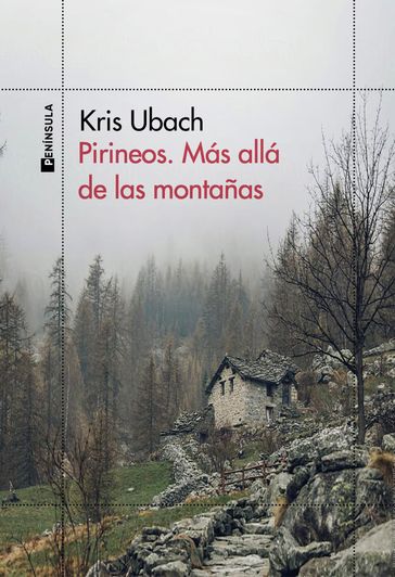 Pirineos. Más allá de las montañas - Kris Ubach