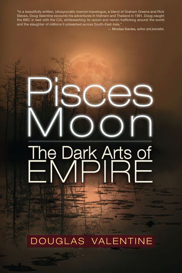 Pisces Moon - Douglas Valentine