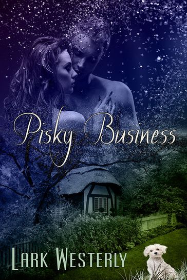 Pisky Business - Lark Westerly